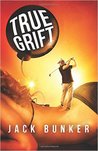 True Grift cover