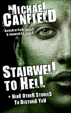 stairwell-to-hell-nine-other-stories-to-disturb-you
