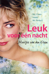 Leuk voor één nacht