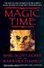 Magic Time (Magic Time #1) by Marc Scott Zicree