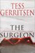 The Surgeon (Jane Rizzoli & Maura Isles, #1) by Tess Gerritsen