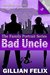 Bad Uncle (Family Portrait, #5) by Gillian Felix