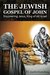 The Jewish Gospel of John: Discovering Jesus, King of All Israel