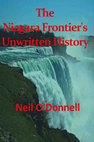 the-niagara-frontier-s-unwritten-history