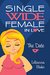 The Date (Single Wide Female in Love, Book 1) by Lillianna Blake