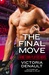 The Final Move (Hometown Players, #3) by Victoria Denault