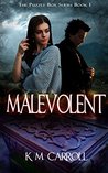 Malevolent (The Puzzle Box Trilogy Book 1)