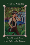 Tales of Dovewood: Book 1 - The Hobgoblin Queen