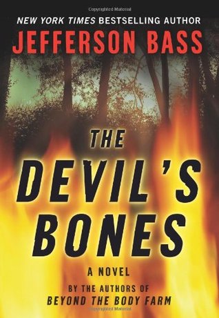  The Devil's Bones (Body Farm #3) - Jefferson Bass