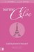 Daring Chloe (Getaway Girls, #1) by Laura Jensen Walker