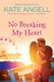 No Breaking My Heart (Barefoot William Beach, #5) by Kate Angell