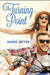 The Turning Point by Marie Meyer