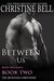 Between Us Reid and Lola, Book Two (The McDaniels Brothers #8) by Christine Bell