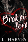 Broken Love (The Illusion Series, #1)