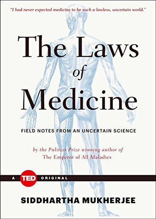 Field Notes from an Uncertain Science - Siddhartha Mukherjee