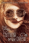 The Taming of the Drew