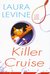 Killer Cruise (A Jaine Austen Mystery, #8) by Laura Levine