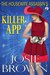 The Housewife Assassin's Killer App (The Housewife Assassin, #8) by Josie Brown