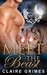 Meet The Beast A BBW Shape Shifter Mail Order Bride Romance (Book 1) (Beastly Beauty) by Claire Grimes