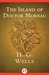 The Island of Doctor Moreau by H.G. Wells