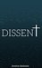 Dissent (Scars #2) by Jessica Gadziala