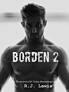 Borden 2 (Borden, #2)