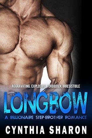 longbow-a-billionaire-stepbrother-with-benefits-romance-my-stepbrother-s-keeper-book-4