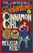 The Incredible Adventures of Cinnamon Girl by Melissa Keil