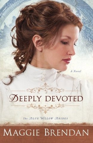 Deeply Devoted(The Blue Willow Brides 1)