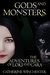 Gods and Monsters The Adventures of Loki and Cara by Catherine Winchester