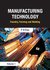 Manufacturing Technology: Foundry, Forming and Welding