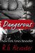 Dangerous (The Finn Factor, #3) by R.G. Alexander