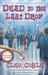 Dead to the Last Drop (A Coffeehouse Mystery) by Cleo Coyle