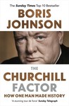 The Churchill Factor: How One Man Made History cover