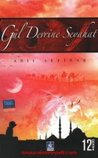 Gül Devrine Seyahat