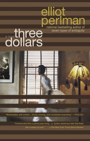 three dollars by elliot perlman