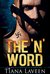 The 'N' Word (From Race to Redemption, #1)