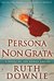 Persona Non Grata (Gaius Petreius Ruso, #3) by Ruth Downie