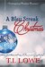 A Bleu Streak Christmas (Bleu #2) by T.I. Lowe