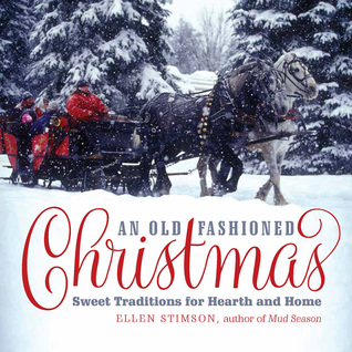 an-old-fashioned-christmas-sweet-traditions-for-hearth-and-home