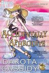 Accidentally Aphrodite (Accidentals, #10)
