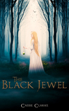The Black Jewel (Chronicles of Ezeth, #1)