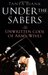 Under the Sabers The Unwritten Code of Army Wives by Tanya Biank