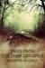 Tales from the Dark Distance by Quentin Wallace