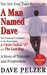 A Man Named Dave (Dave Pelzer #3)
