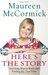 Here's the Story: Surviving Marcia Brady and Finding My True Voice