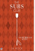 The Subs Club (The Subs Club, #1) by J.A. Rock