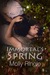 Immortal's Spring (The Chrysomelia Stories, #3) by Molly Ringle