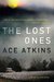 The Lost Ones (Quinn Colson, #2) by Ace Atkins
