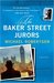 The Baker Street Jurors (Baker Street Letters, #5)